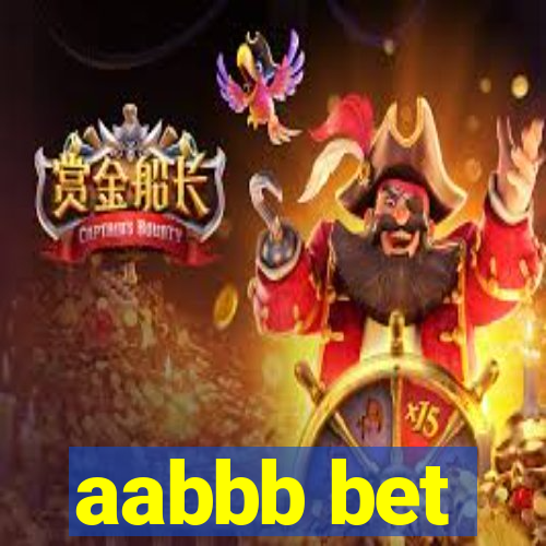 aabbb bet